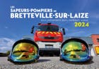 la forme et le fond Travaux Calendrier 2024 Pompier Bretteville-sur-Laize 21x29,7 V3
